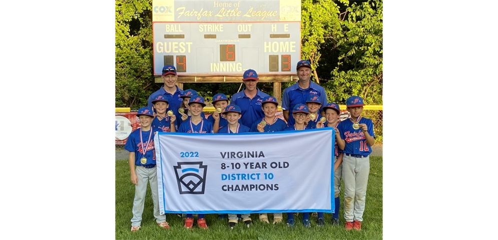 Congratulations Fairfax American Division for winning the 2022 8,9,10 Year Old Baseball District 10 Championship!